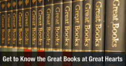 Get to know the Great Books at Great Hearts