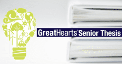 Great Hearts Senior Thesis