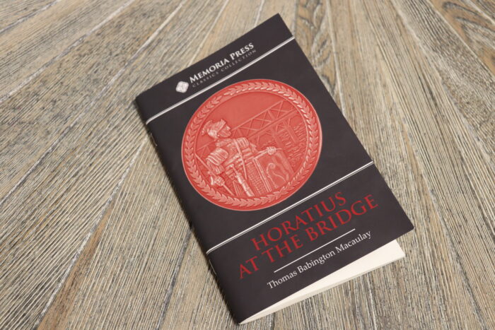 Macaulay’s Horatius at the Bridge