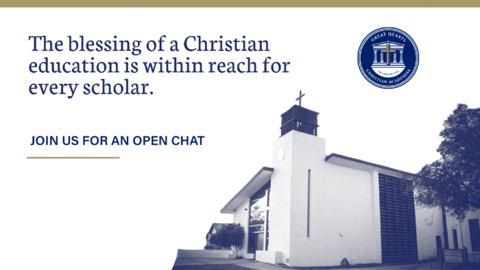 Photo of a church steeple with the words, "The blessing of a Christian education is within reach for every scholar. Join us for an open chat."