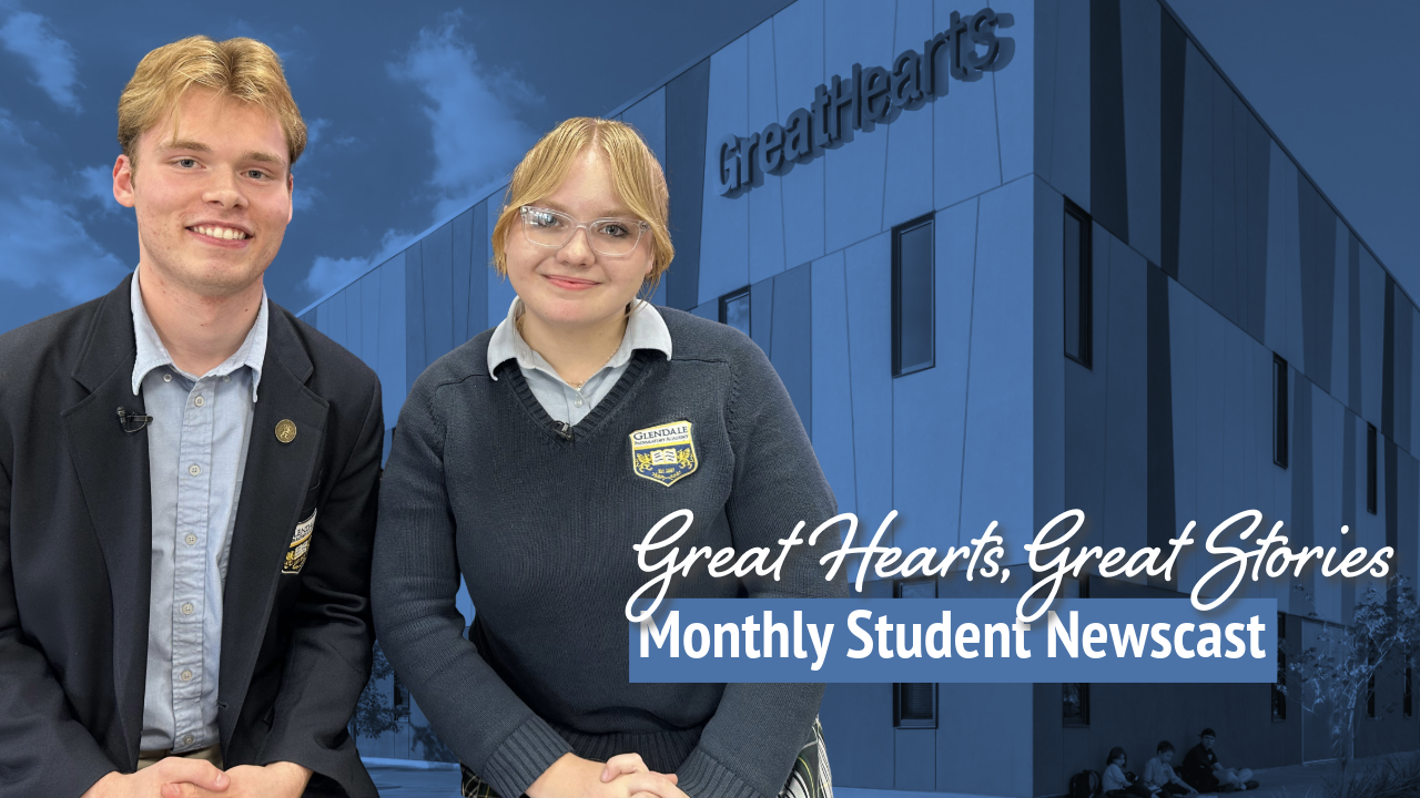 Great Hearts, Great Stories: May, 2026